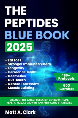 The Peptides Blue Book 2025: Discover the Latest Research Behind ...