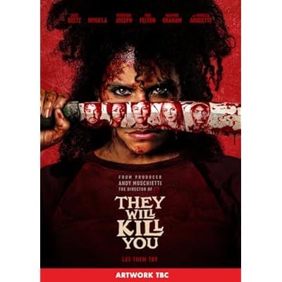 They Will Kill You