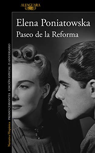 Paseo de la Reforma (Ed. 25 aniversario) (Spanish Edition)