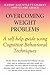 Overcoming Weight Problems (Overcoming Series)