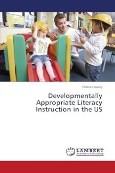 Paperback Developmentally Appropriate Literacy Instruction in the US Book