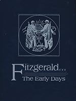 Fitzgerald ...The Early Days B08375YZWK Book Cover