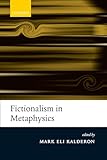 Fictionalism in Metaphysics