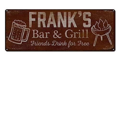 Frank's Bar & Grill Drink for Free Aluminum Sign 5.75x15.5