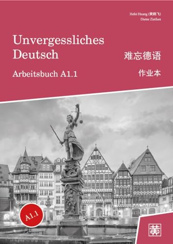 Unvergessliches Deutsch, A1.1: Arbeitsbuch