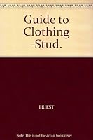 Guide to Clothing 0070509417 Book Cover
