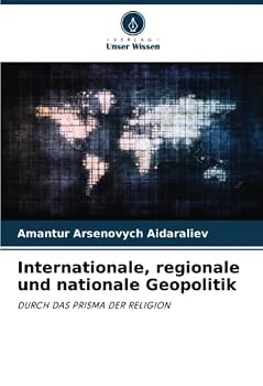Paperback Internationale, regionale und nationale Geopolitik [German] Book