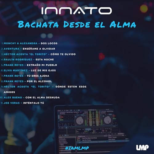 Bachata Desde el Alma: Frank Reyes, Aventura, Monchy & Alexandra | DJ Innato