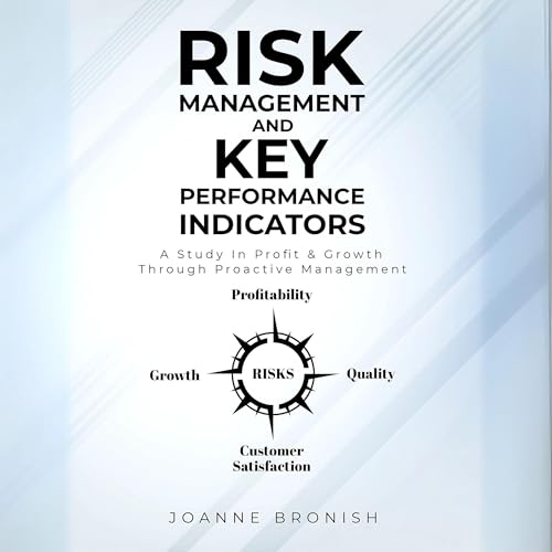 Risk Management and Key Performance Indicators by Joanne Bronish episode artwork