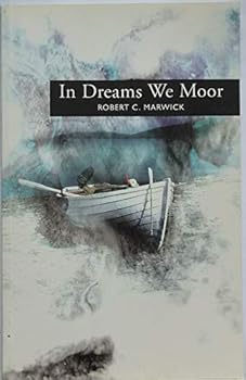 In Dreams We Moor