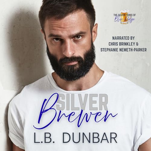 Silver Brewer Audiolibro Por L.B. Dunbar arte de portada