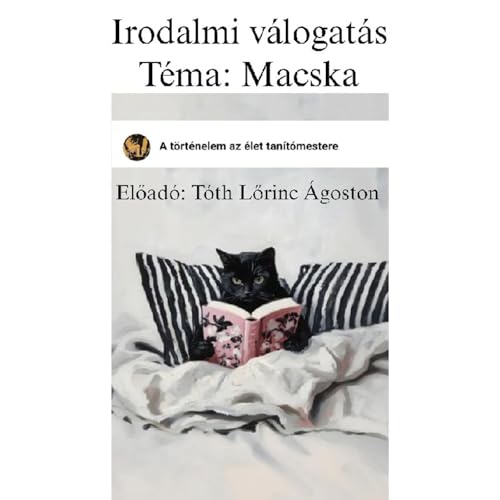Irodalom &ouml;tkor - hangos v&aacute;ltozat (1. r&eacute;sz - Macska)