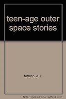 teen-age outer space stories 0831300590 Book Cover