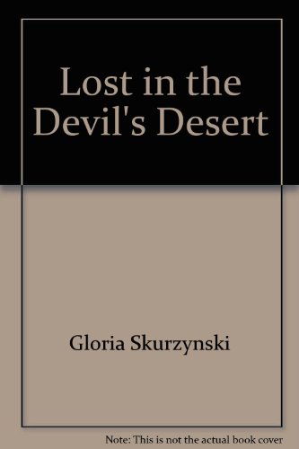 Lost in the Devil's Desert 0874065860 Book Cover