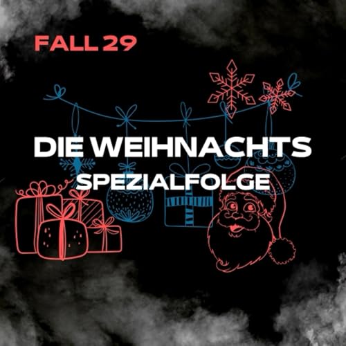 #29 Die Weihnachtsspezialfolge