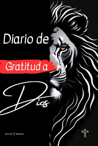 Diario de gratitud a Dios- STYLE RAFAH (Spanish Edition)