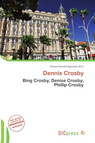 Dennis Crosby: Bing Crosby, Denise Crosby, Phillip Crosby für 116,85 EUR (-14%) statt 136,00 EUR bei Amazon Bild: Dennis Crosby: Bing Crosby, Denise Crosby, Phillip Crosby für 116,85 EUR (-14%) statt 136,00 EUR bei Amazon