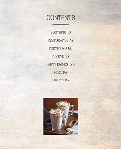 Winter Drinks: Over 75 recipes to warm the spirits including hot drinks, fortifying toddies, party cocktails and mocktails