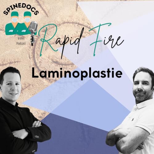 Rapid Fire: Laminoplastie