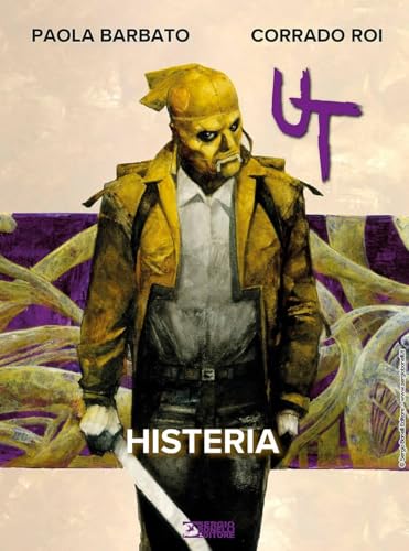Histeria. Ut: Vol. 3