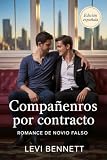  Compañeros por contrato: Romance de novio falso