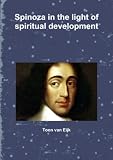 Spinoza in the light of spiritual development