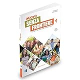  Nuovo Senza frontiere. Corso d\'italiano come seconda lingua. (A1) (Vol. 1)