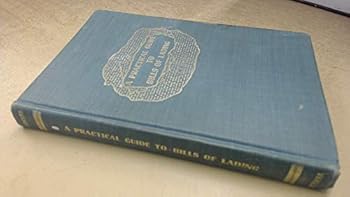 Hardcover A practical guide to bills of lading, Book