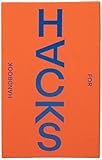 Handbook for Hacks: Simple Methods for Good Ad Ideas