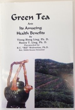 Paperback Green Tea and Its Amazing Health Benefits Book