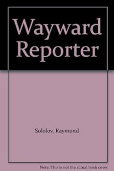 Hardcover Wayward Reporter Book
