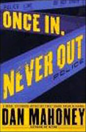 Once In, Never Out (Det. Brian McKenna Novels Book 4)