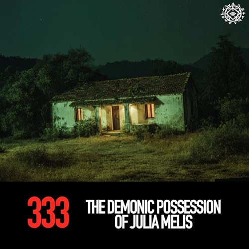 The Demonic Possession of Julia Melis