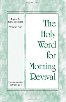 Paperback The Holy Word for Morning Revival (Topics for New Believers, Volume 1) Book