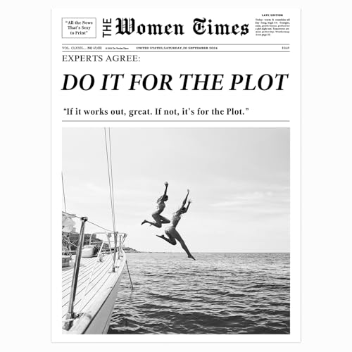 Funny Girly Newspaper Print Art,Do it for The Plot,Ocean Jump Sail Boat Print,Hot Girls Poster,Girls Apartment Print,Ocean Jump Poster,Magazine Bar Cart Print,Retro Girl Dorm Decor24x36inch Unframed