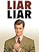 Liar Liar