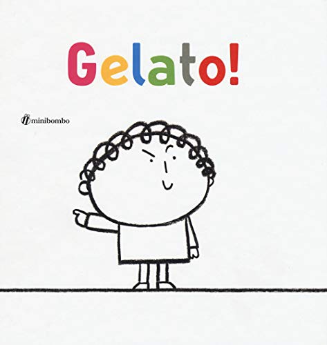 Gelato! Ediz. Illustrata