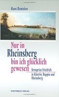 Nur in Rheinsberg bin ich glücklich gewesen 3929592363 Book Cover