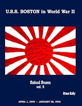 Paperback U.S.S. Boston in World War II: Baked Beans Vol. 3 Book