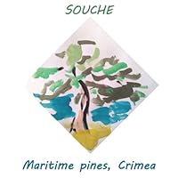 Maritime pines, Crimea B0BHMV3184 Book Cover