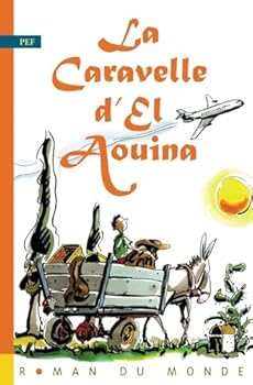 Paperback LA CARAVELLE D'EL AOUINA [French] Book