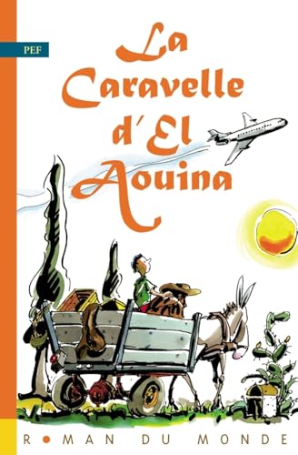 LA CARAVELLE D'EL AOUINA [French] 2915569649 Book Cover