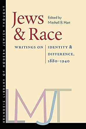 Jews and Race: Writings on Identity & Difference, 1880-1940 book cover