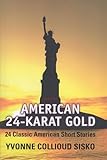 American 24-Karat Gold (4th Edition)