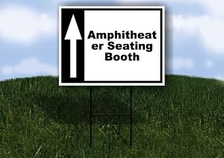 Amphitheater Seating Booth Black White Up Arrow 1 Single Sided 18x24 in Yard Road Sign w/stand