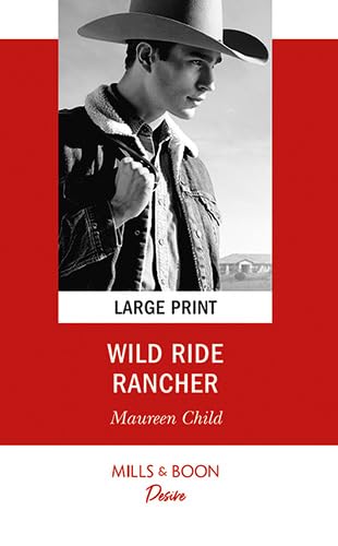 Wild Ride Rancher [Large Print] 0263083632 Book Cover
