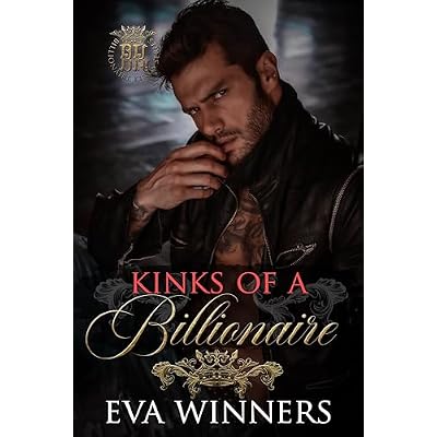 Kinks of a Billionaire