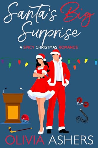 Santas Big Surprise: A Spicy Christmas Romance (English Edition)