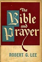 The Bible And Prayer B000PGLT90 Book Cover