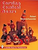 Carving Comical Bears (Schiffer Book for Woodcarvers)